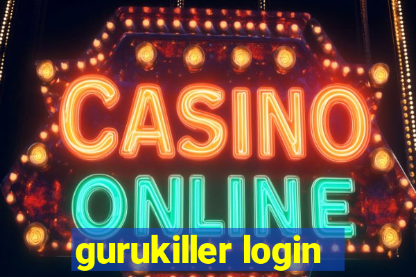 gurukiller login